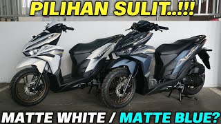 PILIHAN SULIT‼️ VARIO 125 ISS-SP WHITE ATAU MATTE BLUE?