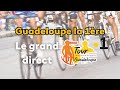 72metour cycliste de la guadeloupe  la 1re tape