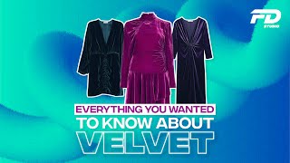 Everything You Wanted To Know About Velvet