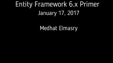Entity Framework 6.x Primer by Medhat Elmasry