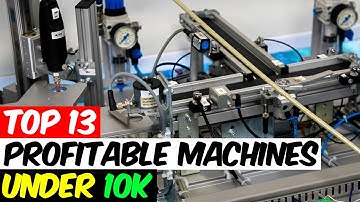 13 Genius Machines to Start Your Own Mini Factory business in 2024!