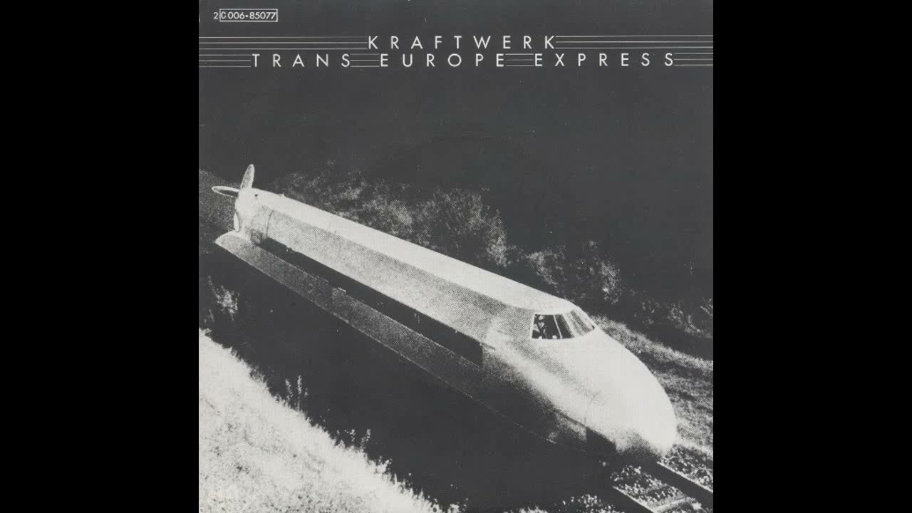 Kraftwerk - Trans Europa Express (Album Version) - 1977 - YouTube