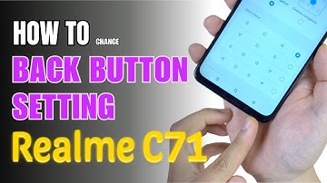 How to enable Back button setting on Realme C71