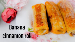 ബ്രെഡും പഴവും കൊണ്ടൊരു അടിപൊളി സ്നാക്ക് |banana cinnamon roll| easy snack recipe for kids