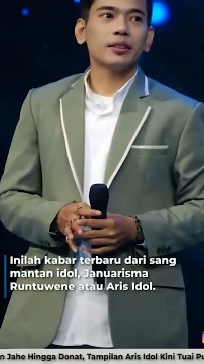 ARIS IDOL KINI DIPUJI TAMPAN, DULU SEMPAT JUALAN DONAT