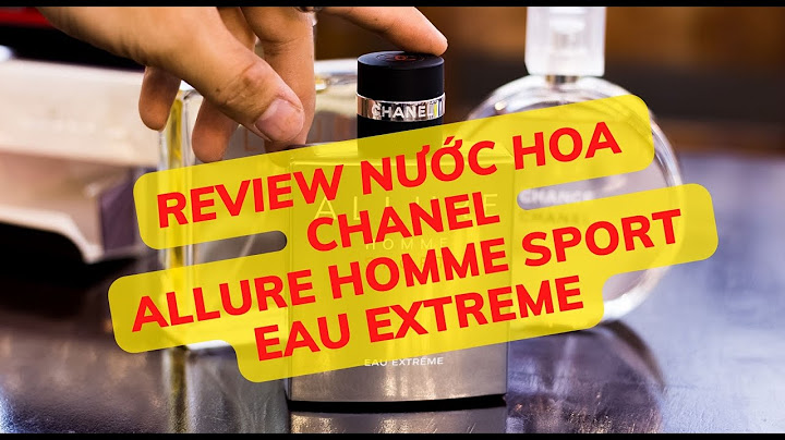 Đánh giá allure homme sport eau extreme