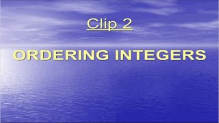 GCSE Maths - Ordering Integers (Clip 2)
