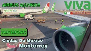 TRIP REPORT: VIVA AEROBÚS A321NX l Ciudad de México (MÉX) - Monterrey (MTY) l Aviones nuevos!!!