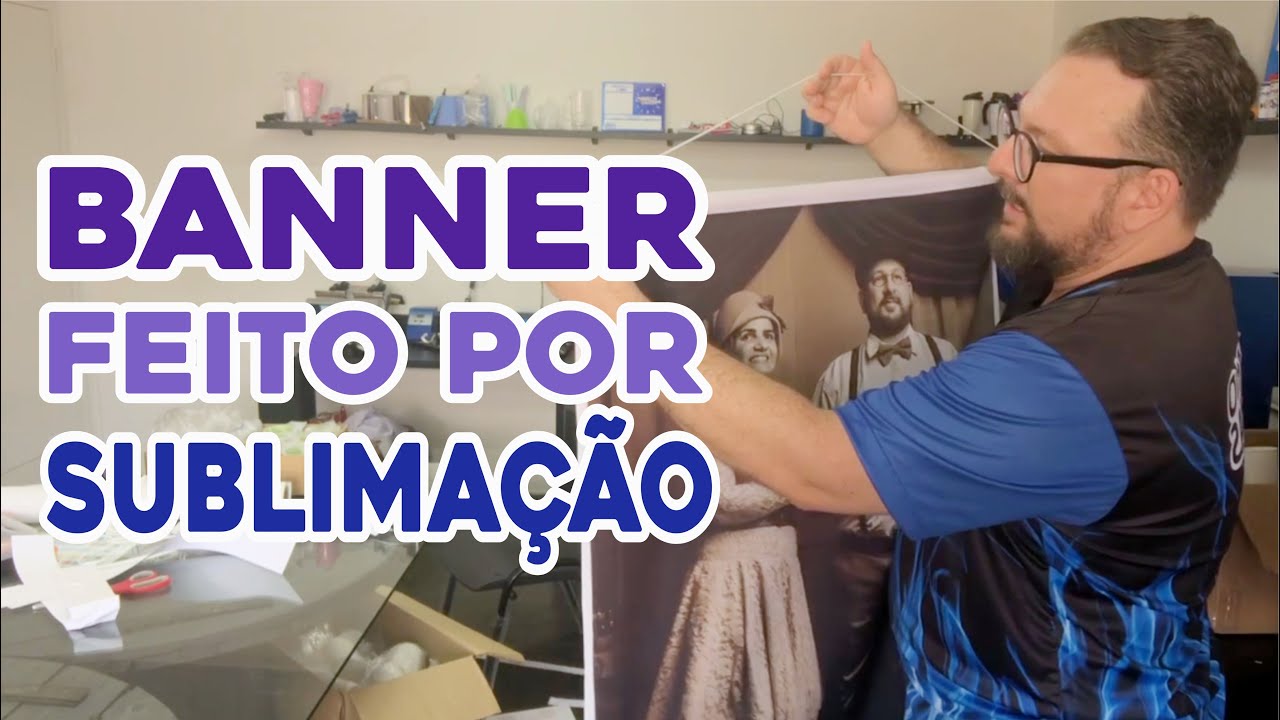 BANNER SUBLIMATICO? Eu te ensino!