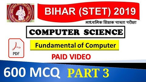 STET COMPUTER SCIENCE BATCH ll Fundamental of Computer Expected 600 mcq Part 3