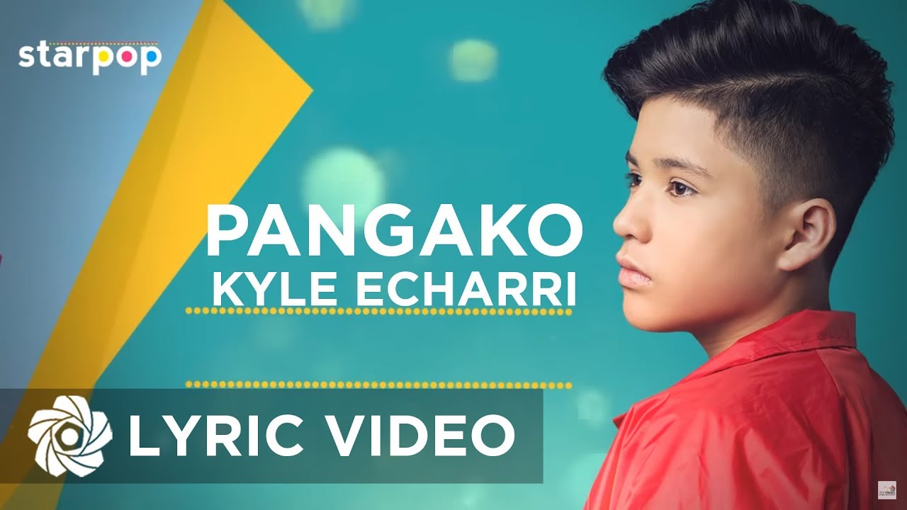 Pangako - Kyle Echarri (Lyrics)