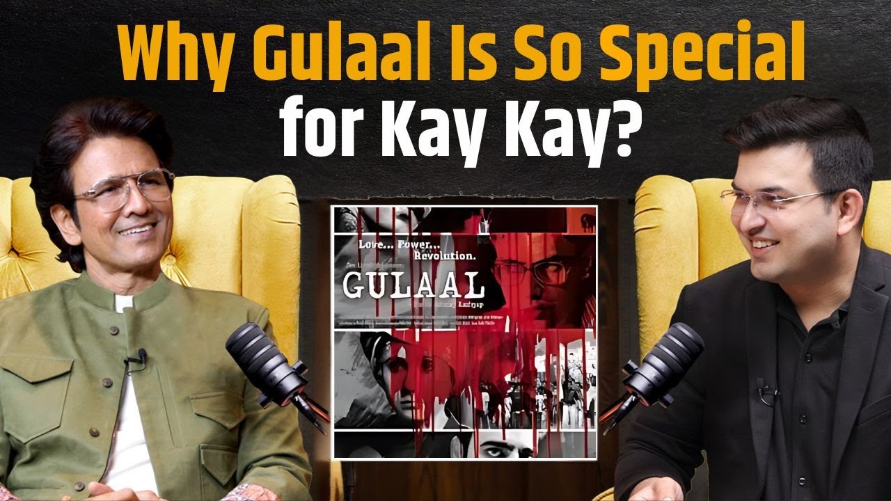 Kay Kay Menon के लिए Gulaal क्यों है एक खास फिल्म ? | Shubhankar Mishra