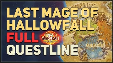 The Last Mage of Hallowfall WoW Questline
