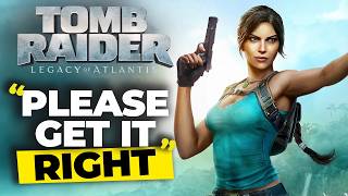 Tomb Raider: Legacy of Atlantis Developers discuss the pressure of reimaging an icon