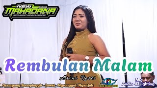 Rembulan Malam // Arini Resti // New Mahadana Super Jandhut Koplonya Indonesia