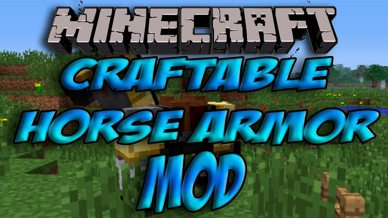 Minecraft 1.7.2 Como Instalar CRAFTABLE HORSE ARMOR MOD ESPAÑOL [HD