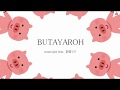 【初音ミク】BUTAYAROH【オリジナル曲】