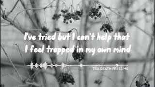 Zevia - Till Death Frees Me (Lyrics)