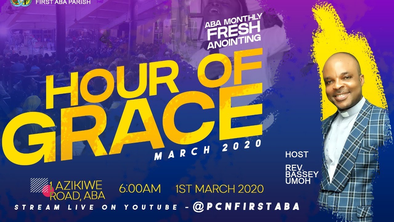 Hour of Grace March (2020) YouTube