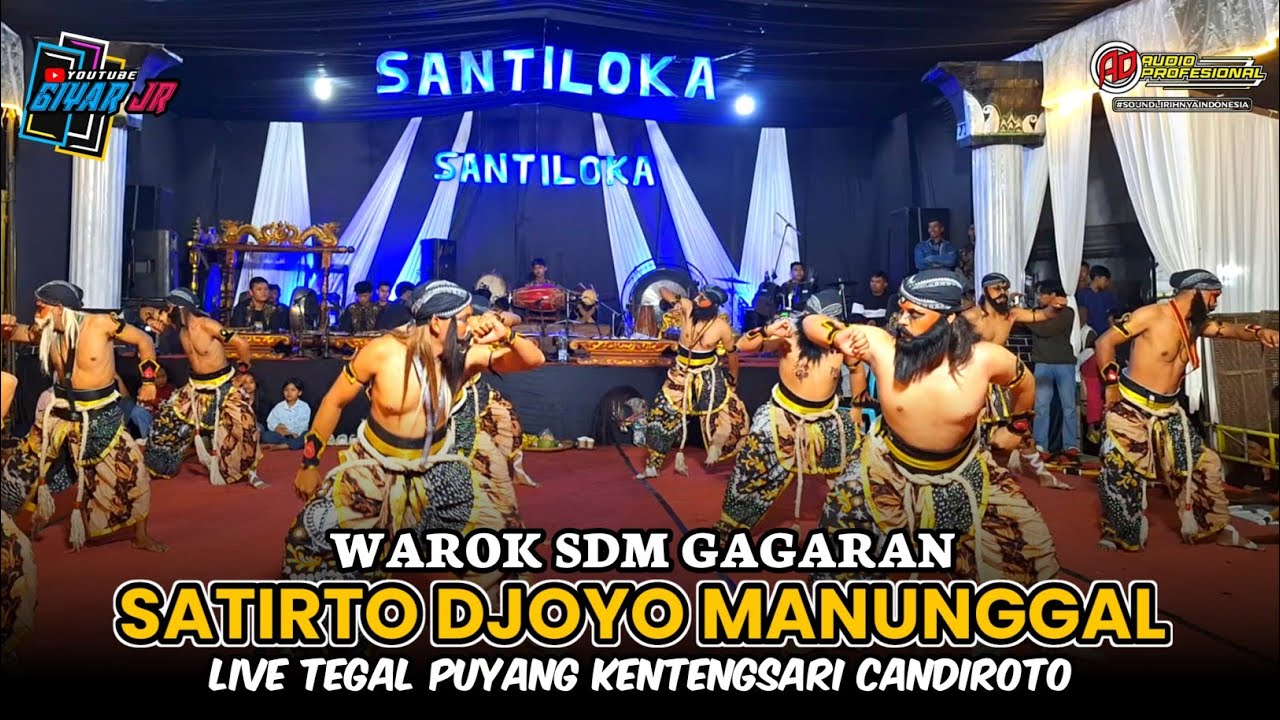FULL SURUP!! WAROK SATIRTO DJOYO MANUNGGAL GAGARAN LIVE TEGAL PUYANG KENTENGSARI CANDIROTO