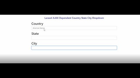 Laravel 8 Dependent Country State City Dropdown with AJAX & jquery