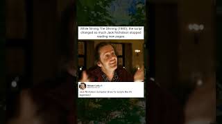 Jack Nicholson Stopped Reading New Shining Pages