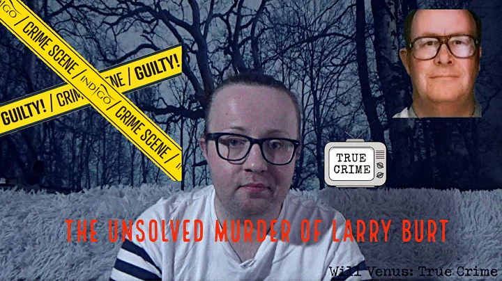 Will Venus: True Crime | Unsolved UK Murder | Larr...