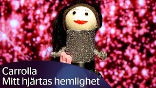 Helen Sjöholm sjunger "Mitt hjärtas hemlighet" som Carrolla i Minimello