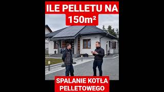 Ile Spala Piec Peletu W Domu 150 M² Spalanie W Kotle Na O