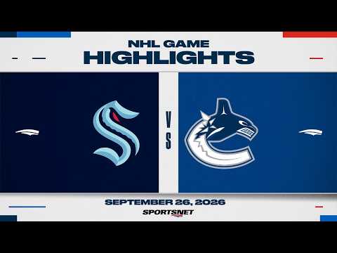 NHL Pre-Season Highlights | Kraken vs. Canucks - September 26, 2026