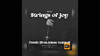 Strings Of Joy  Eazzie featidlale Boizini 