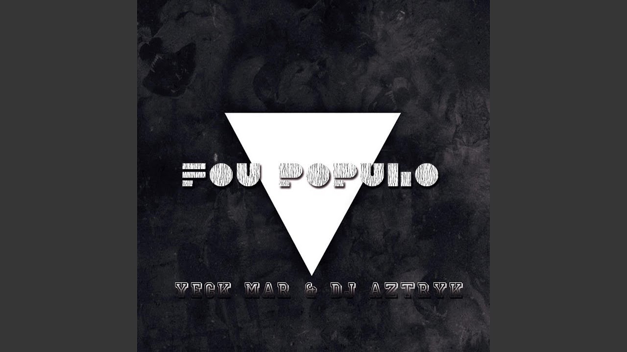 Watch Fou Populo on YouTube Watch Fou Populo on YouTube