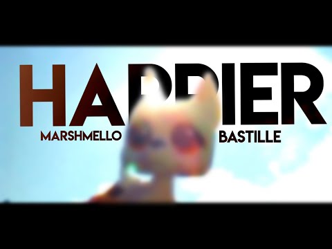 LPS MV: Happier - Marshmello ft. Bastille