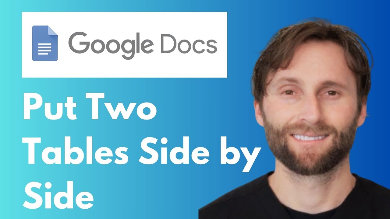 How to Put Two Tables Side by Side in Google Docs [Full Guide 2026 ...