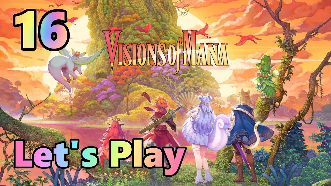 Visions of Mana - Let's Play: Part: 16 - Khaswia Moors