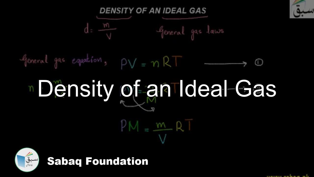 Density of an Ideal Gas, Chemistry Lecture Sabaq.pk YouTube