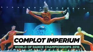 Complot Imperium | Team Division | World of Dance Championships 2018 | #WODCHAMPS18