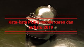 STORY WA PUBG MOBILE KEREN DAN TERBARU 2019