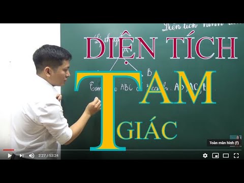 Video: Cách Giải Bài Toán Về Diện Tích Hình Tam Giác