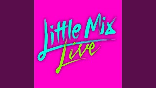 Vignette de la vidéo "Little Mix - Secret Love Song (Get Weird Tour Live from The SSE Arena, Wembley)"