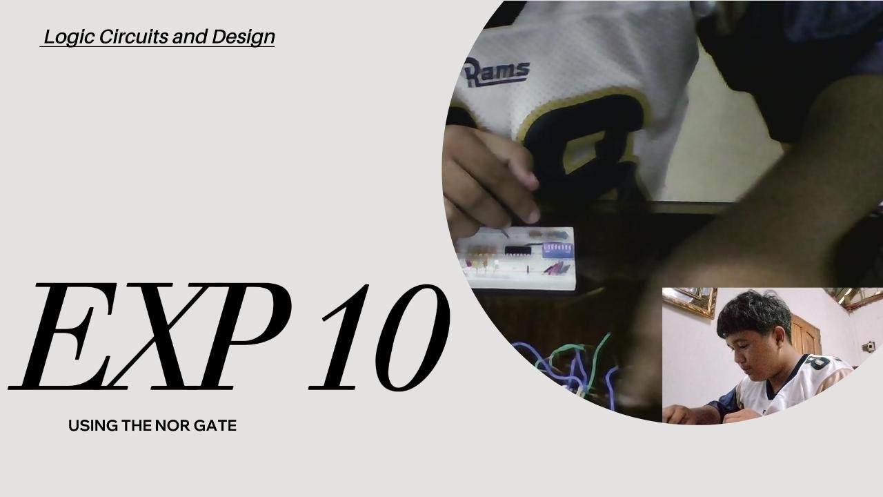 Experiment 10: Using the NOR Gate | Logic Circuits & Design Laboratory