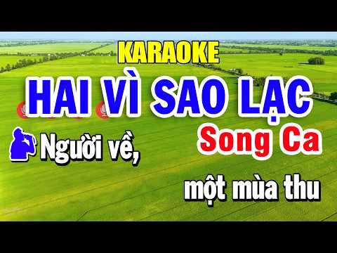 Karaoke Hai Vì Sao Lạc Song Ca - Âm Thanh Đẳng Cấp 2026 | Trọng Hiếu Beat