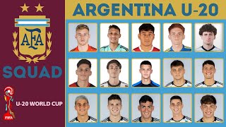 ARGENTINA U-20  Squad FIFA U-20 World Cup 2023 | FootWorld