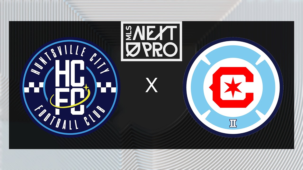 MLS NEXT PRO: Huntsville City FC vs Chicago Fire FC II | July 5, 2026