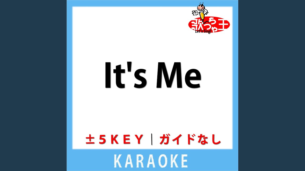 It's Me(ガイド無しカラオケ) +1Key[原曲歌手:ILLIT] - YouTube