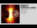 Proxy - Doomsday Horns (Original Mix) [MAKO042]