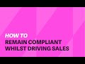 How to Remain Compliant Whilst Driving B2C Outbound Sales