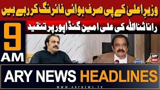 Ary News 9 Am Headlines 19Th May 2024 Rana Sana Ullah Criticizes Ali Amin Gandapur