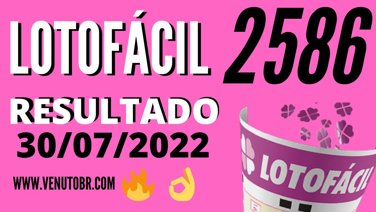 🍀 Resultado Lotofácil 2586