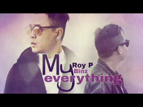 Video My Everything - Roy P ft Binz - youtube